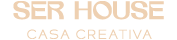 SER HOUSE